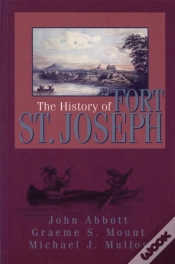 Capa do artigo History Of Fort St. Joseph