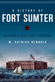 Capa do artigo History Of Fort Sumter