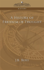 History Of Freedom Of Thought - Preview