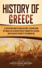 History Of Greece: A Captivating Guide T - Preview