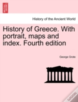 Capa do artigo History Of Greece. With Portrait, Maps A