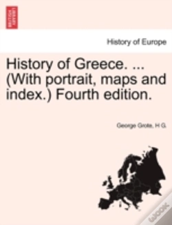 Capa do artigo History Of Greece. ... (With Portrait, Maps And Index.) Fourth Edition.