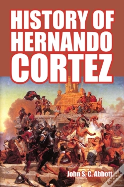 Capa do artigo History Of Hernando Cortez