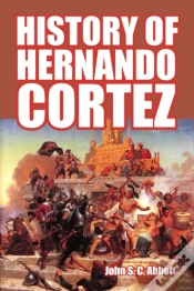 Capa do artigo History Of Hernando Cortez