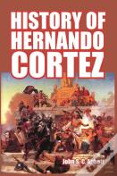 History Of Hernando Cortez
