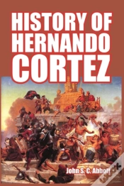 Capa do artigo History Of Hernando Cortez