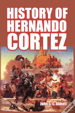 Capa do artigo History Of Hernando Cortez