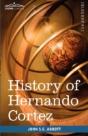 History Of Hernando Cortez: Makers Of Hi - Preview