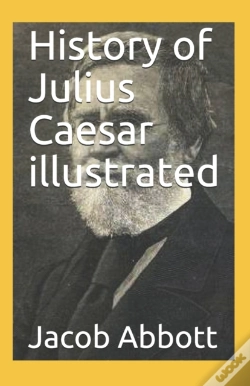 Capa do artigo History Of Julius Caesar Illustrated