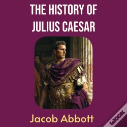Capa do artigo History Of Julius Caesar