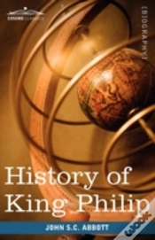 Capa do artigo History Of King Philip, Sovereign Chief