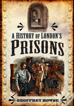 Capa do artigo History Of London'S Prisons