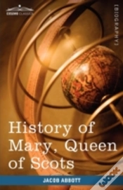 Capa do artigo History Of Mary, Queen Of Scots: Makers