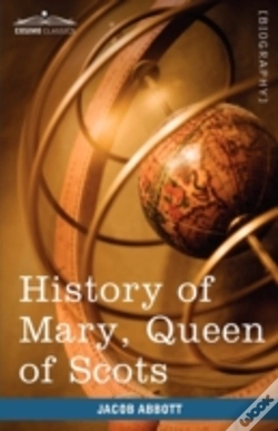 Capa do artigo History Of Mary, Queen Of Scots: Makers