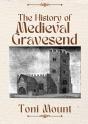 History Of Medieval Gravesend - Preview