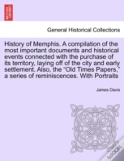 Capa do artigo History Of Memphis. A Compilation Of The