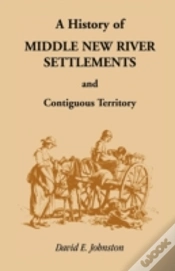 Capa do artigo History Of Middle New River Settlements