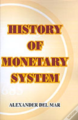 Capa do artigo History Of Monetary Systems