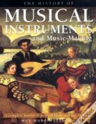 History Of Musical Instruments And Music-Making