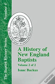 Capa do artigo History Of New England With Particular Reference To The Denomination Of Christians Called Baptists - Vol. 2