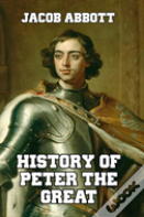 History Of Peter The Great