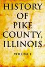History Of Pike County, Illinois Volume 1 - Preview