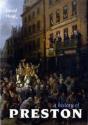 History Of Preston - Preview