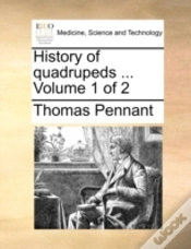 Capa do artigo History Of Quadrupeds ...  Volume 1 Of 2