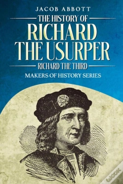 Capa do artigo History Of Richard The Usurper (Richard The Third)