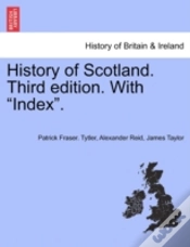 Capa do artigo History Of Scotland. Third Edition. With