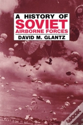 History Of Soviet Airborne Forces