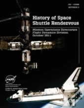 History Of Space Shuttle Rendezvous (Jsc - 63400. Revision 3)