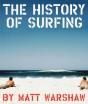 History Of Surfing - Preview