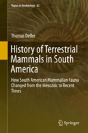 History Of Terrestrial Mammals In South America - Preview