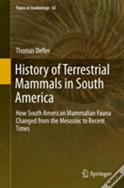 Capa do artigo History Of Terrestrial Mammals In South America