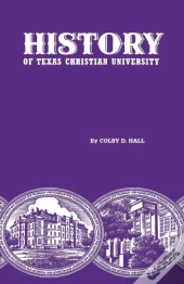 History Of Texas Christian University