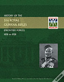 Capa do artigo History Of The 5th Gurkha Rifles (Frontier Force) 1858-1928