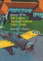 History Of The Air Corps Tactical School 1920-1940 - Preview