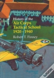 Capa do artigo History Of The Air Corps Tactical School 1920-1940