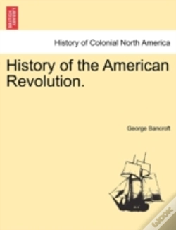 Capa do artigo History Of The American Revolution.