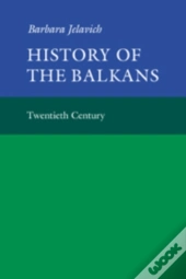 History Of The Balkans: Volume 2