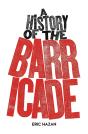 History Of The Barricade - Preview
