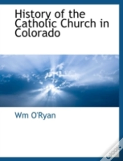 Capa do artigo History Of The Catholic Church In Colora