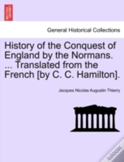 Capa do artigo History Of The Conquest Of England By Th