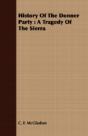 History Of The Donner Party : A Tragedy - Preview