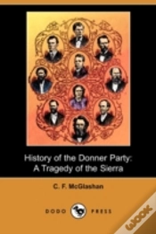Capa do artigo History Of The Donner Party: A Tragedy O