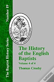 Capa do artigo History Of The English Baptists - Vol. 4