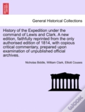 History Of The Expedition Under The Comm