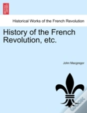 Capa do artigo History Of The French Revolution, Etc.