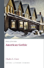History Of The Gothic: American Gothic - Preview